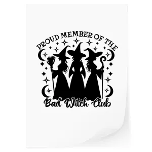 The Bad Witch Club DTF Transfer
